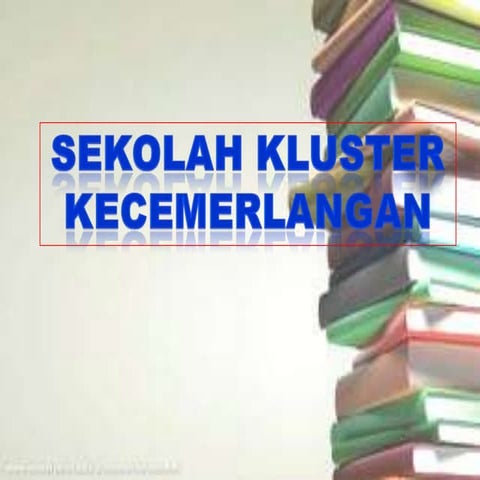 Sekolah Kluster
