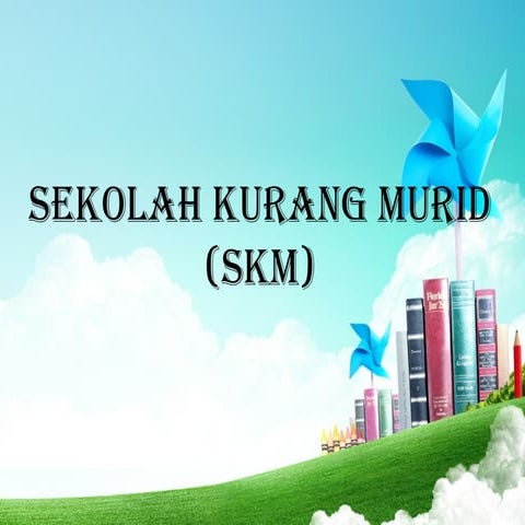 Sekolah Kurang Murid