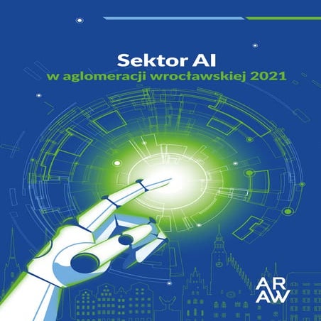 Sektor AI  w aglomeracji wrocławskiej 2021. Raport