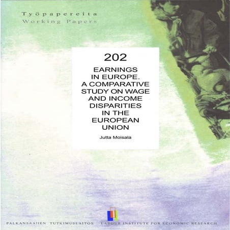 Earnings in Europe. A Comparative Study on Wage and Income Disparities in the...