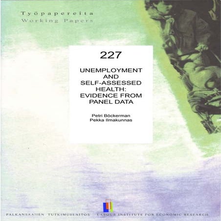 Unemployment and self-assessed health: Evidence from panel data