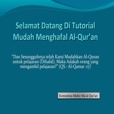 Selamat datang di tutorial mudah menghafal al qur’an