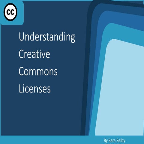 Understanding Creative Commons Licenses