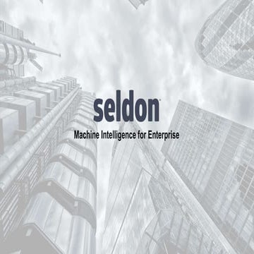 Seldon - Open Sourcing a Predictive API - Data Science London #ds_ldn