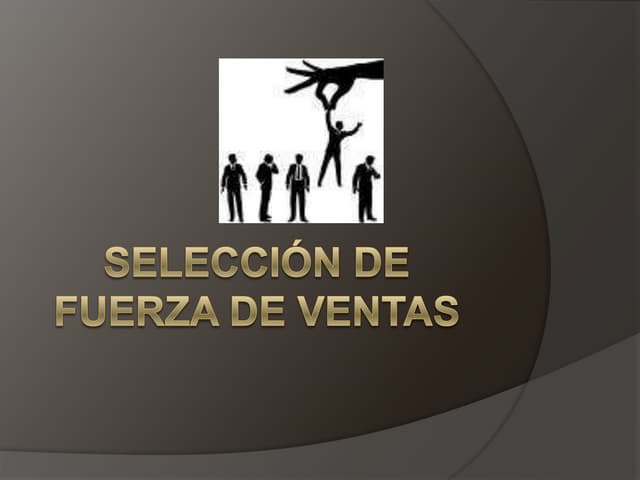 Selección de fuerza de ventas