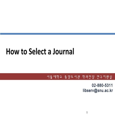 How to Select a Journal