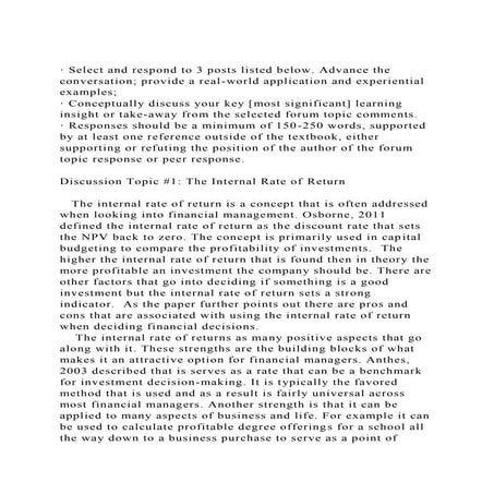 · Select and respond to 3 posts listed below. Advance the conversa.docx