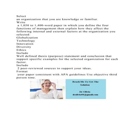 Select an organization you are familiar with.Write a 850-word .docx