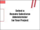 Select a Remote Salesforce Administrator for Your Project