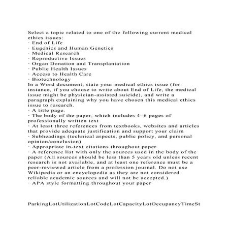 Select a topic related to one of the following current medical eth.docx