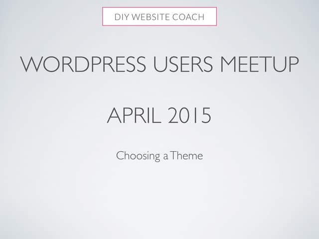 Selecting a WordPress theme