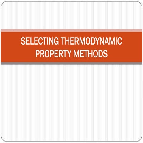 Selecting Chemical Property method in simulation.pptx
