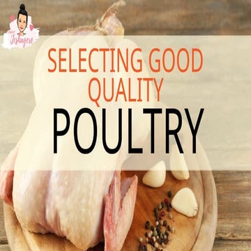 Selecting Good Quality Poultry.Powerpoint