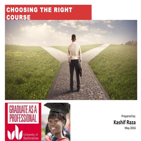 Selecting the right course | PPT
