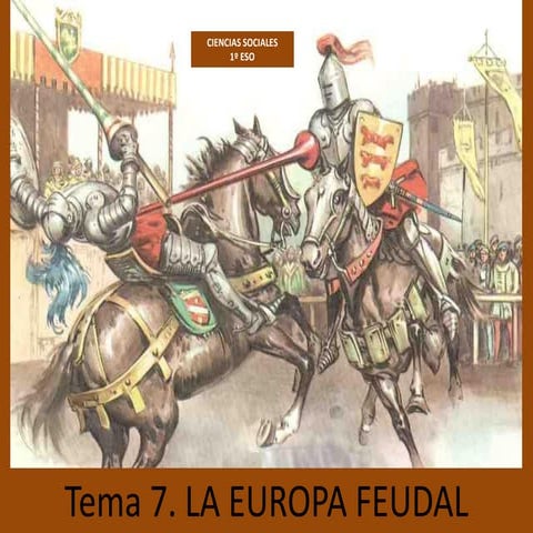 Tema 7. El feudalismo