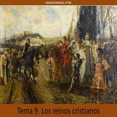 Tema 9. Los reinos cristianos