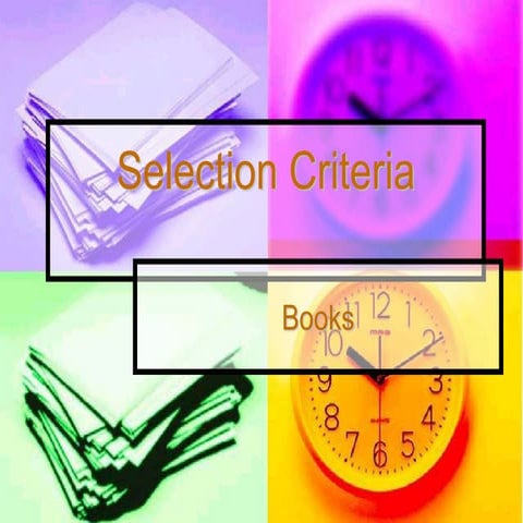 Selection Criteria for Books