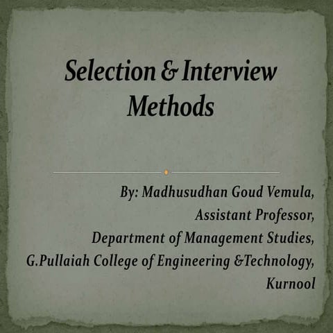 Selection & interview methods in HRM