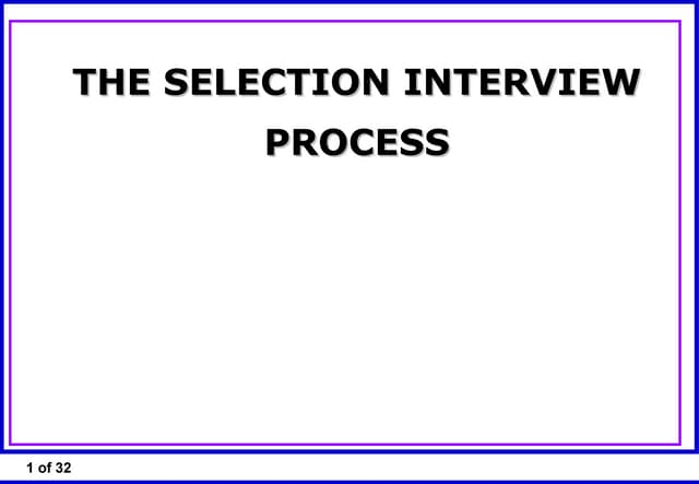 Selection interview presentation 