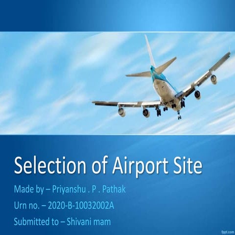 Selection of Airport Site.pptx