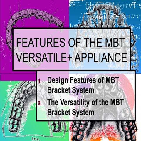 Selection of mbt appliance