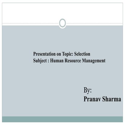 Selection Process HRM