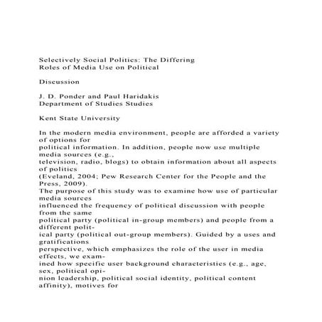 Selectively Social Politics The DifferingRoles of Media Use.docx