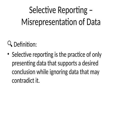 Selective Reporting Misrepresentation Pptx