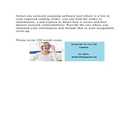 Select one network scanning software tool (there is a list in your r.docx