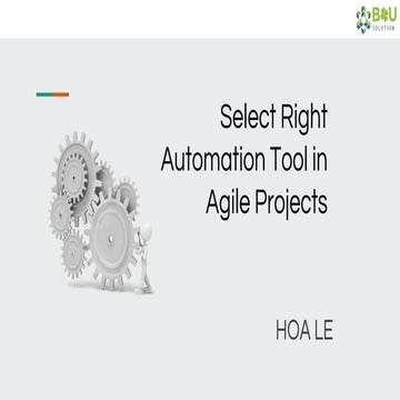 Select the right automation test tool in agile project | PPTX