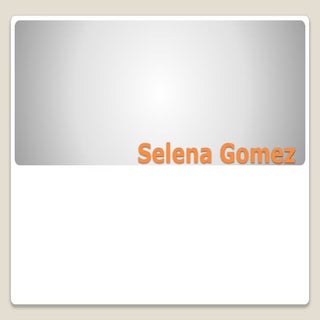 Selena gomez