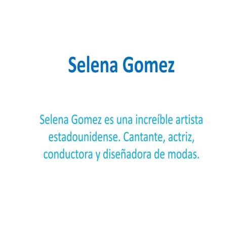 Selena gomez power point