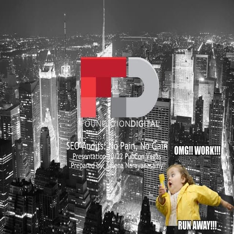 Performing an SEO Audit- Pubcon Vegas 2013