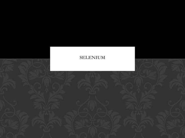 Selenium