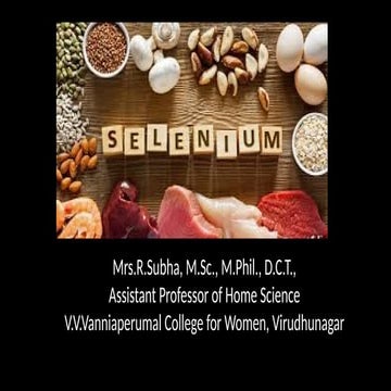 Selenium - Toxicity, Deficiency and Requirements.pptx