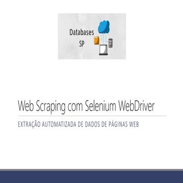 Extração Automatizada de Dados da Web com Selenium WebDriver - Web Scraping -...