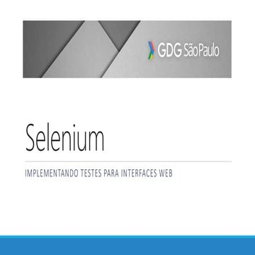 Testes de interfaces Web com Selenium