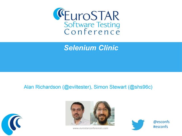 Selenium Clinic Eurostar 2012 WebDriver Tutorial