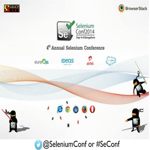Selenium Conf 2014 Opening Talk