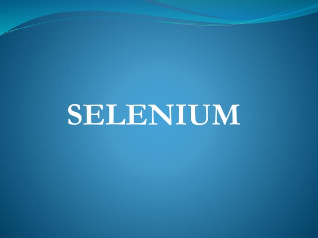Selenium ppt