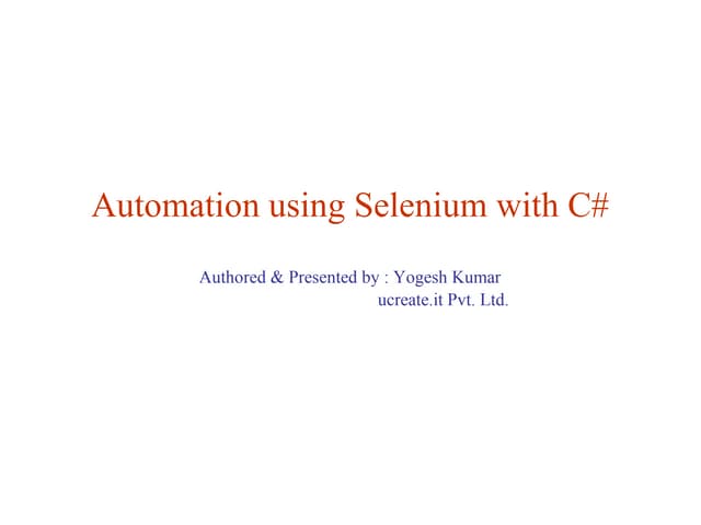 Selenium using C# by  Yogesh Kumar