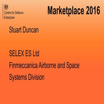 CDE Marketplace 2016: Selex ES Ltd 