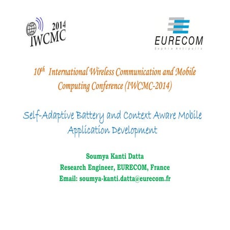 Self adaptive battery and context aware mobile application development