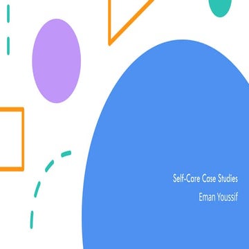 Self-Care Case Studies cases and recommended solutions.pptx