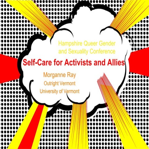 Self-Care for Activists and Allies