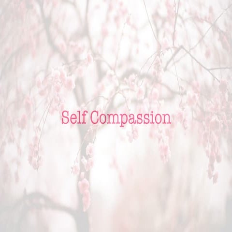 Self-Compassion