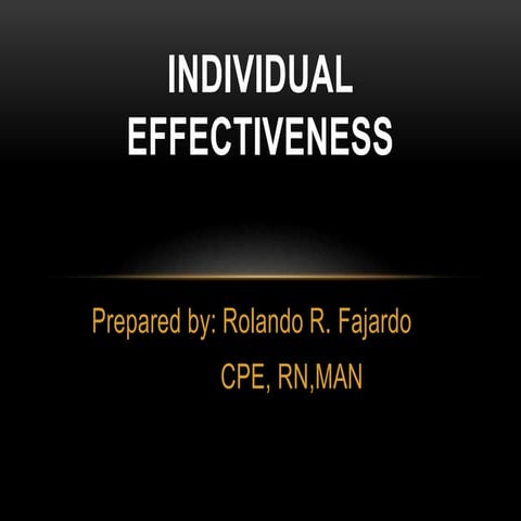 Organizational Behavior : Individual Effectiveness 