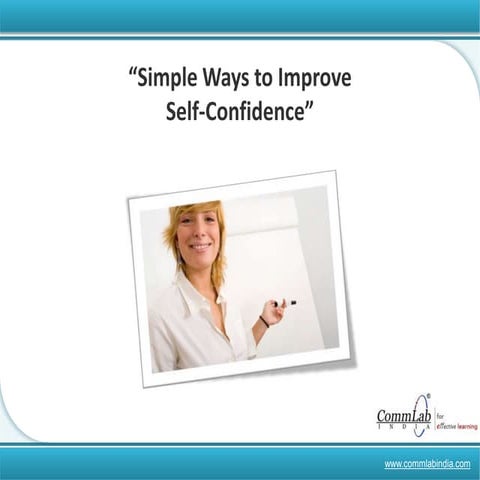 Simple Ways To Improve Self-Confidence