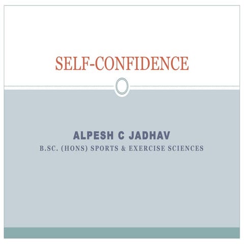 Self confidence