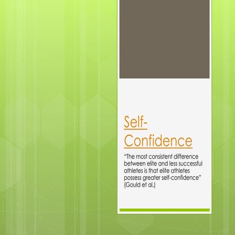 Self confidence and self-efficacy 2013